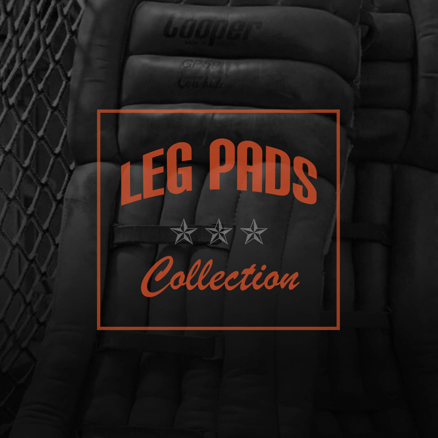 Leg Pads Collection